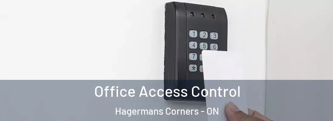  Office Access Control Hagermans Corners - ON