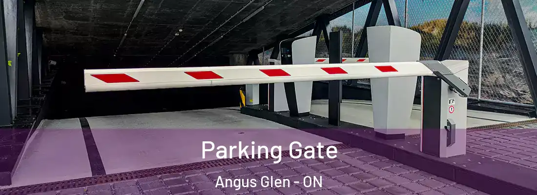  Parking Gate Angus Glen - ON