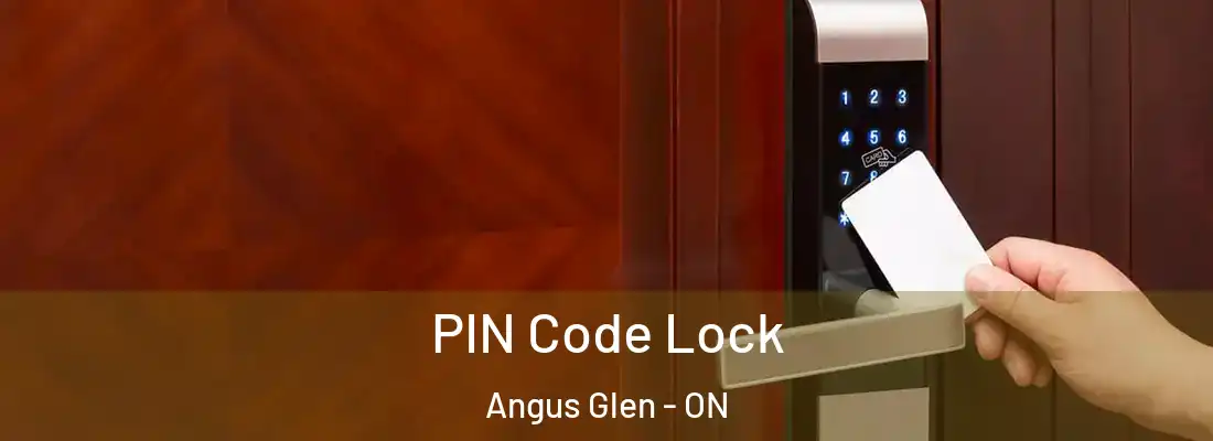  PIN Code Lock Angus Glen - ON