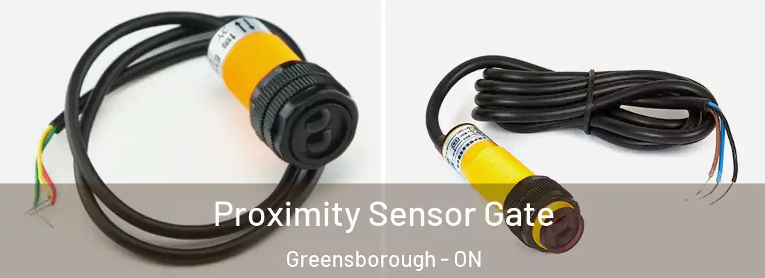  Proximity Sensor Gate Greensborough - ON