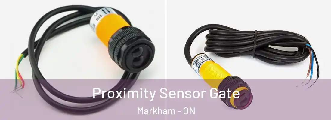  Proximity Sensor Gate Markham - ON