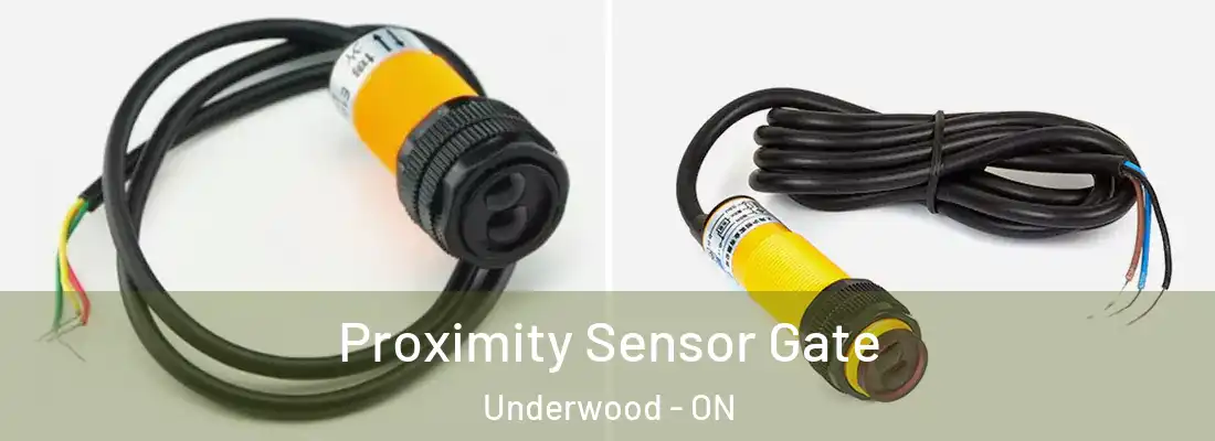  Proximity Sensor Gate Underwood - ON
