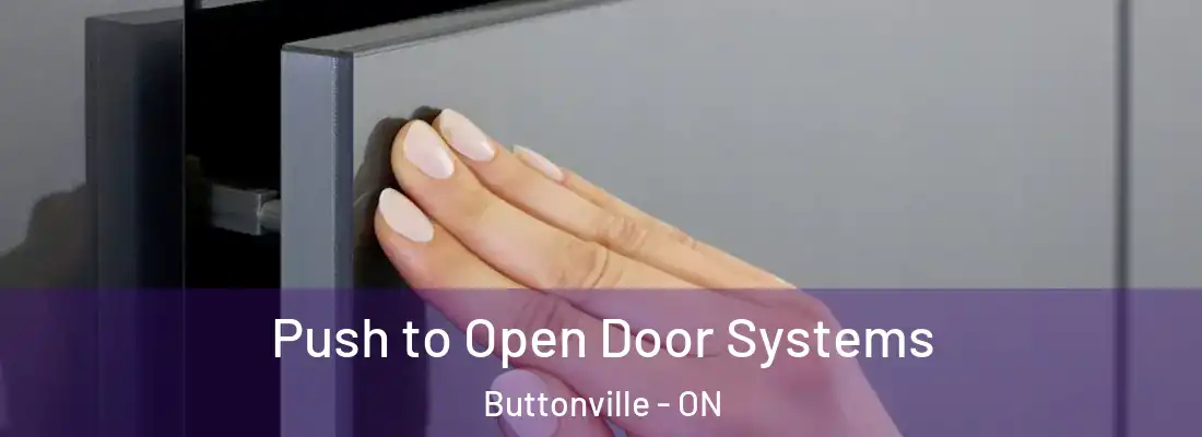  Push to Open Door Systems Buttonville - ON