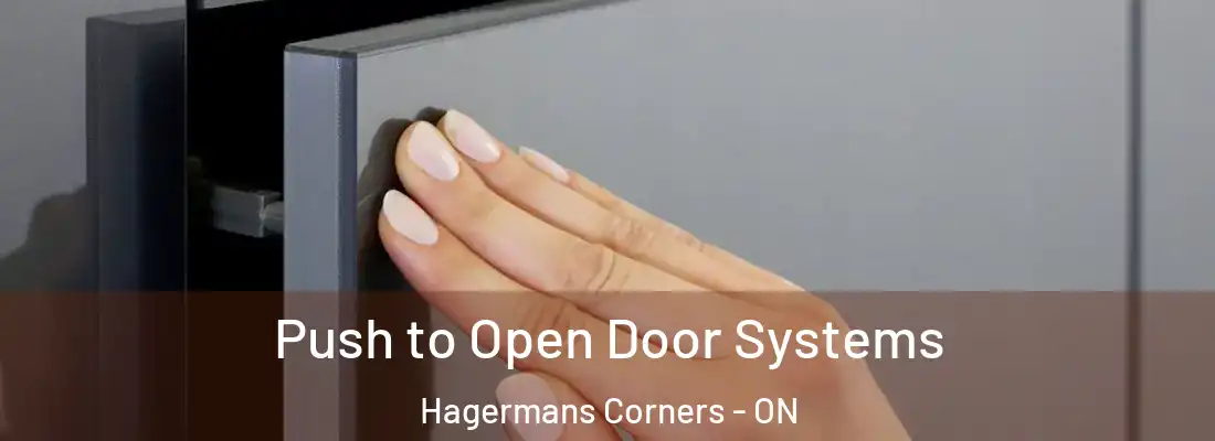  Push to Open Door Systems Hagermans Corners - ON