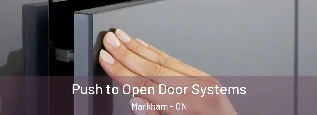  Push to Open Door Systems Markham - ON