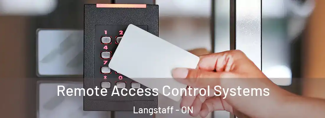  Remote Access Control Systems Langstaff - ON