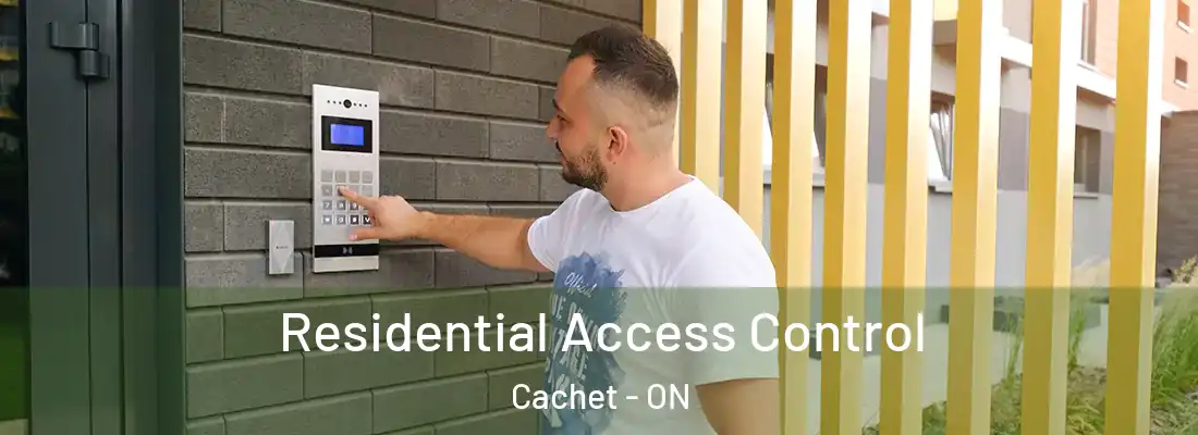  Residential Access Control Cachet - ON