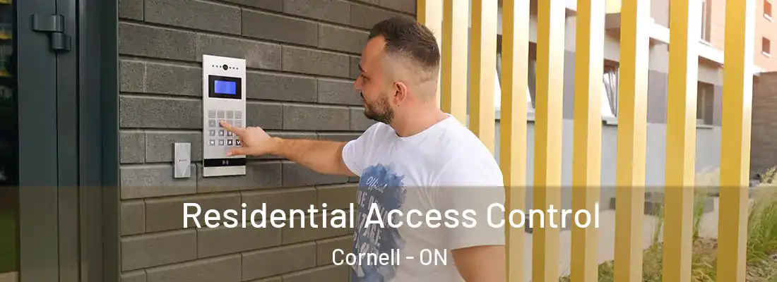  Residential Access Control Cornell - ON