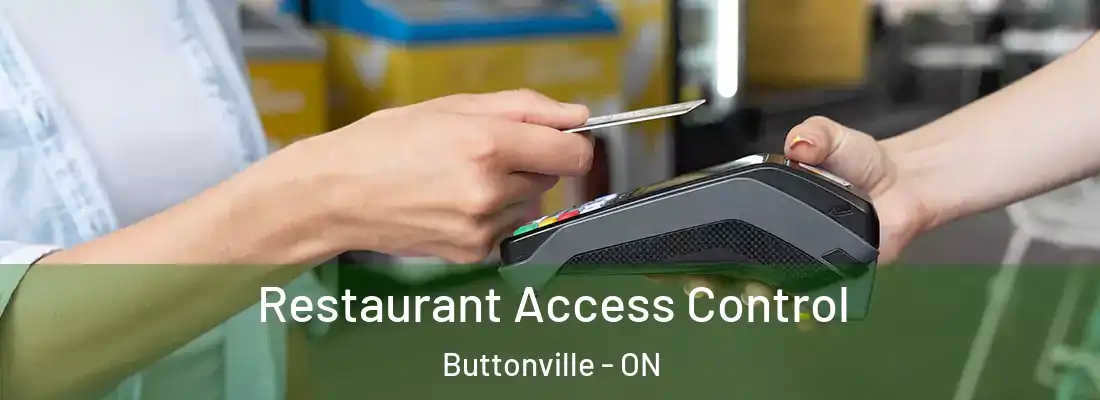  Restaurant Access Control Buttonville - ON