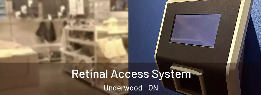 Retinal Access System Underwood - ON