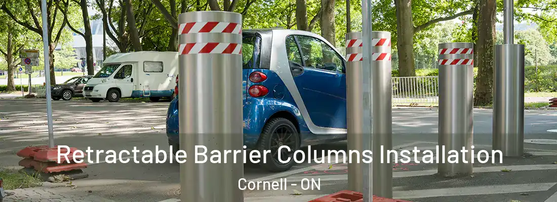 Retractable Barrier Columns Installation Cornell - ON