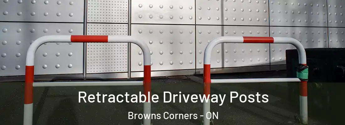  Retractable Driveway Posts Browns Corners - ON
