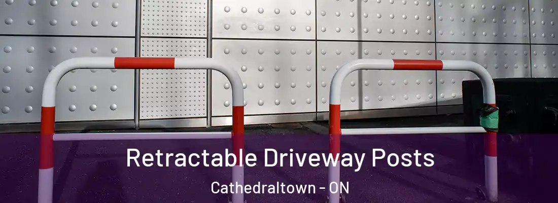  Retractable Driveway Posts Cathedraltown - ON