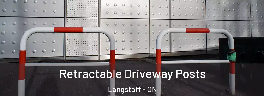  Retractable Driveway Posts Langstaff - ON