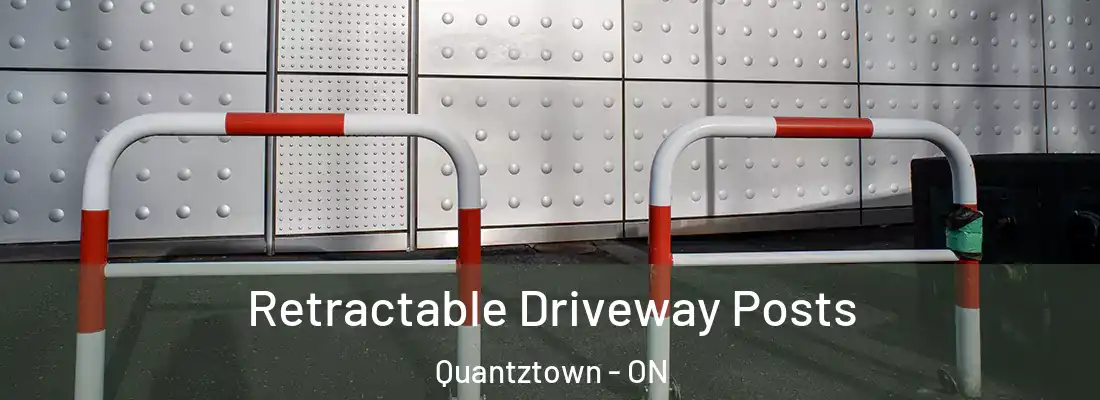  Retractable Driveway Posts Quantztown - ON