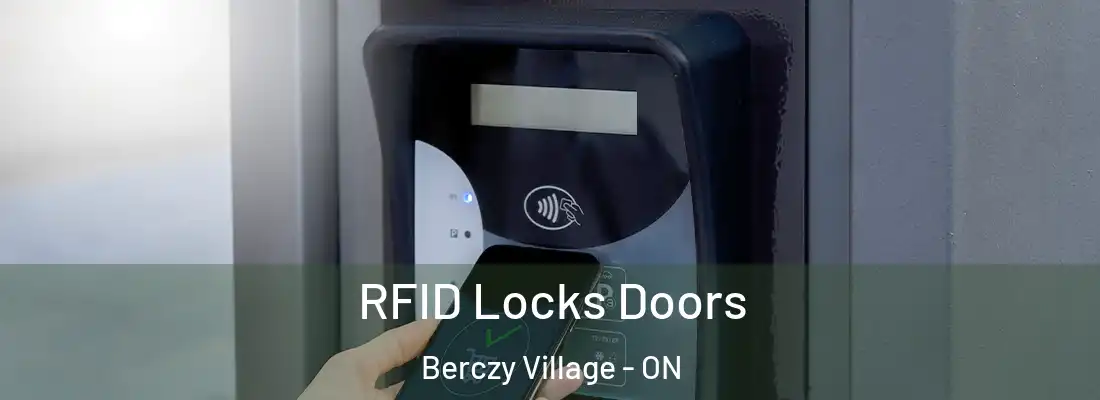  RFID Locks Doors Berczy Village - ON