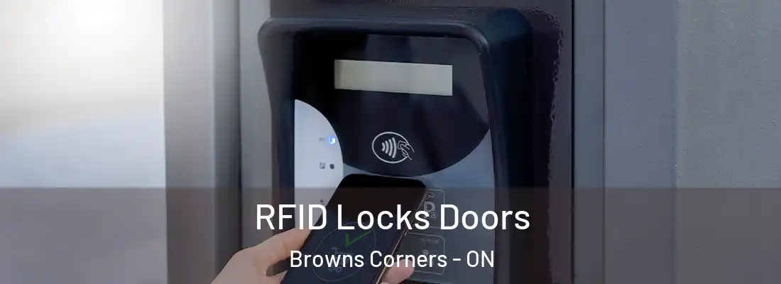  RFID Locks Doors Browns Corners - ON
