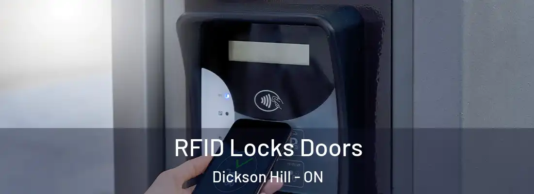  RFID Locks Doors Dickson Hill - ON