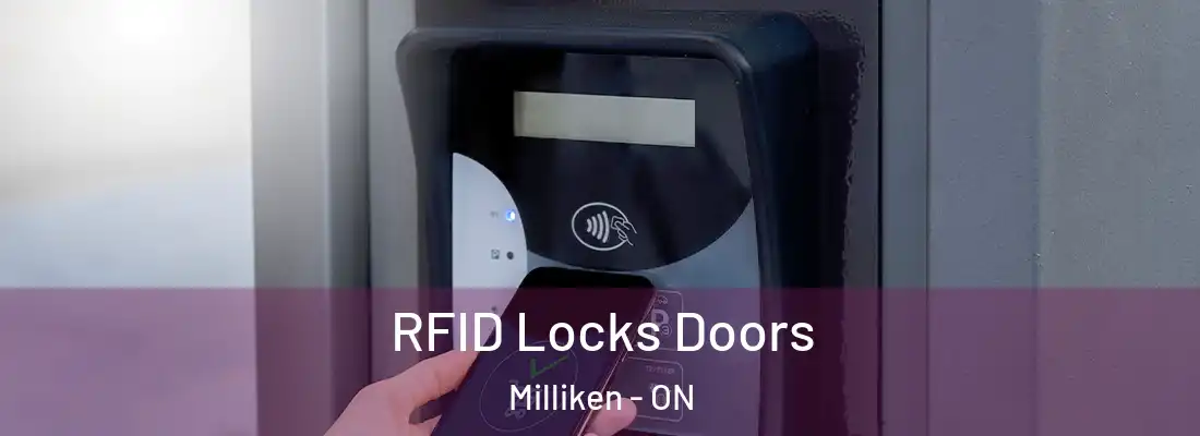  RFID Locks Doors Milliken - ON