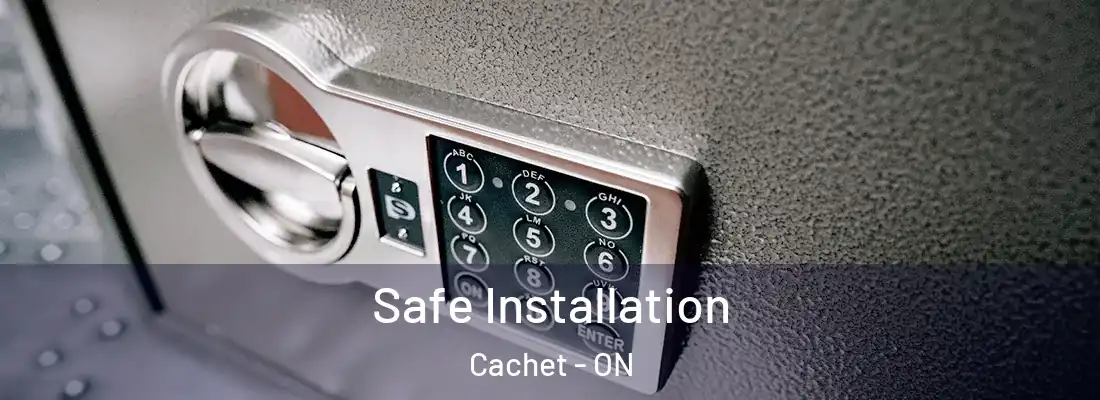  Safe Installation Cachet - ON