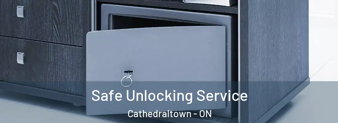  Safe Unlocking Service Cathedraltown - ON