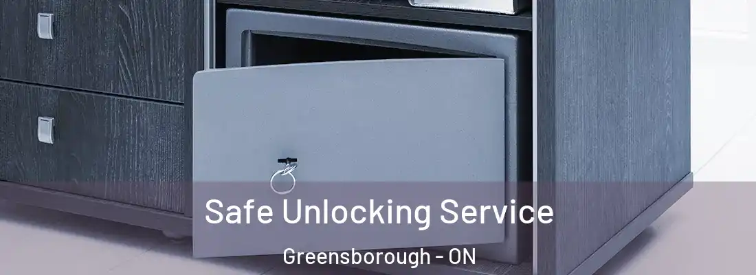  Safe Unlocking Service Greensborough - ON