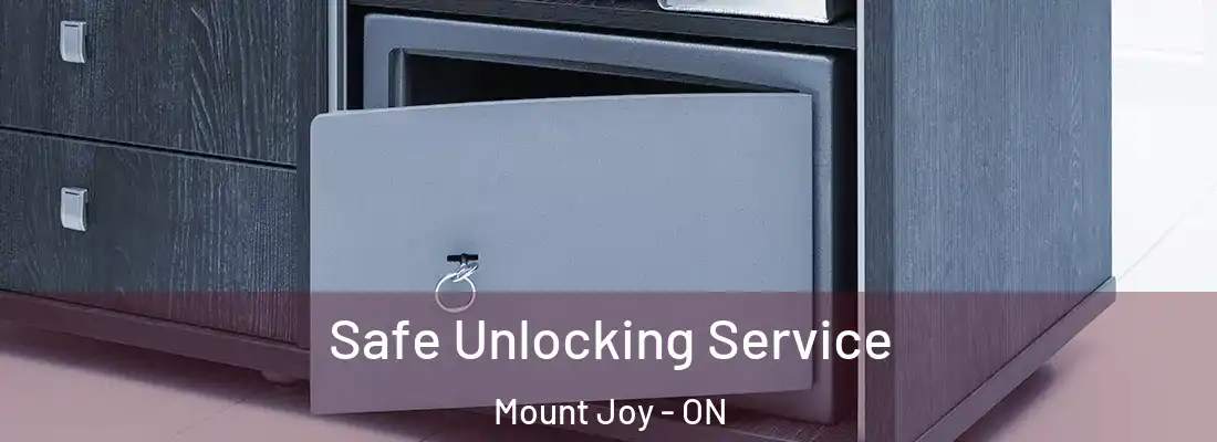  Safe Unlocking Service Mount Joy - ON