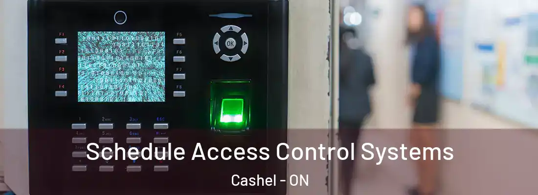  Schedule Access Control Systems Cashel - ON
