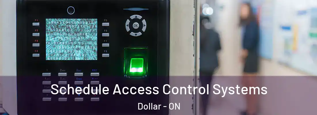 Schedule Access Control Systems Dollar - ON