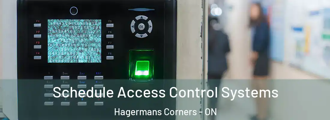  Schedule Access Control Systems Hagermans Corners - ON