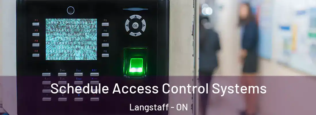  Schedule Access Control Systems Langstaff - ON