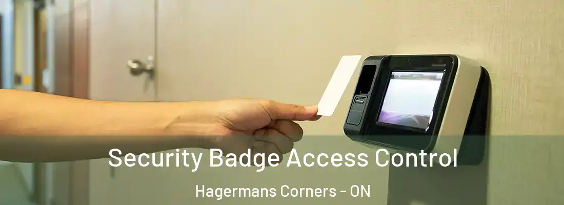  Security Badge Access Control Hagermans Corners - ON