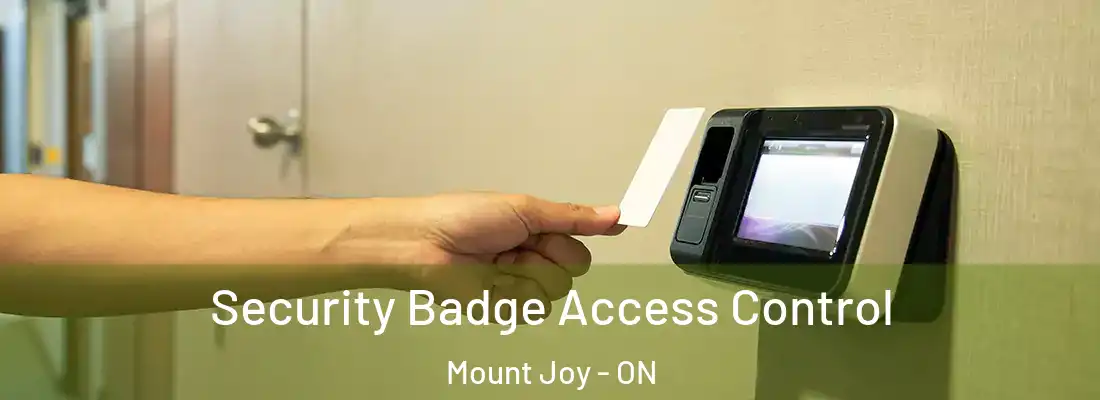  Security Badge Access Control Mount Joy - ON