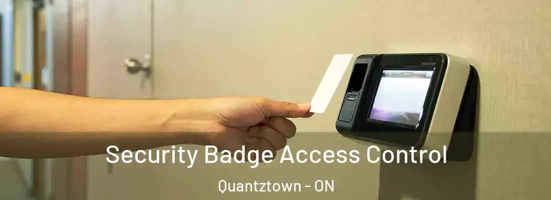 Security Badge Access Control Quantztown - ON