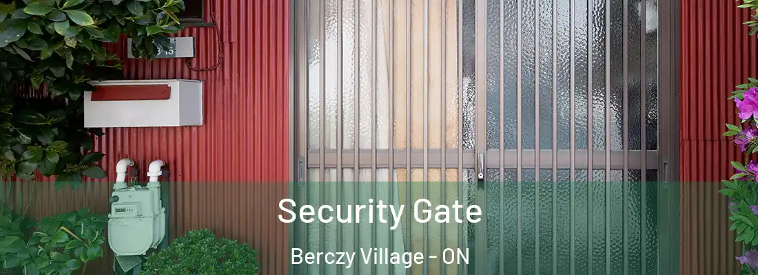 Security Gate Berczy Village - ON