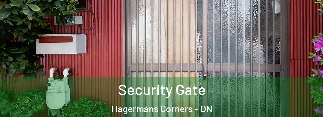  Security Gate Hagermans Corners - ON