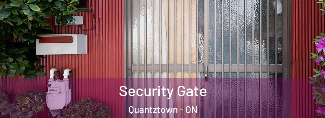  Security Gate Quantztown - ON
