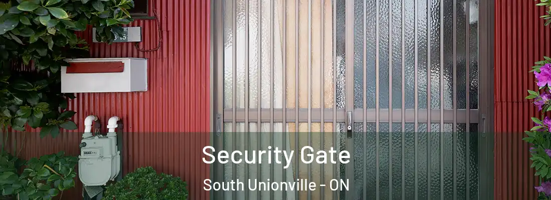  Security Gate South Unionville - ON