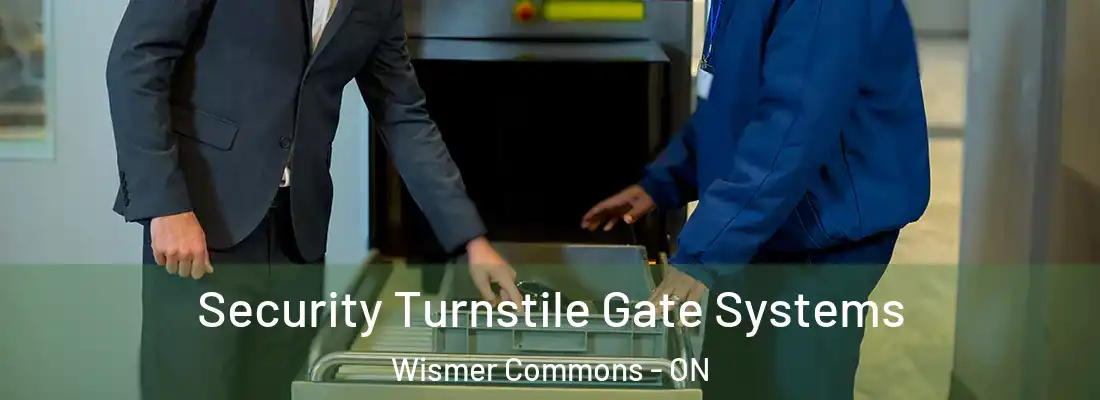  Security Turnstile Gate Systems Wismer Commons - ON