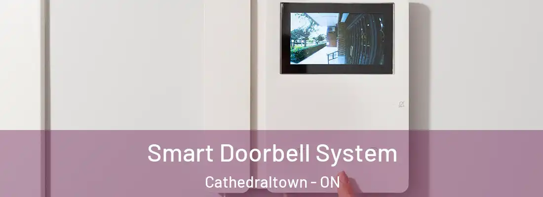  Smart Doorbell System Cathedraltown - ON