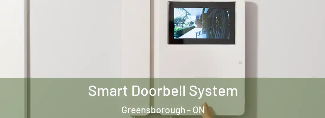  Smart Doorbell System Greensborough - ON