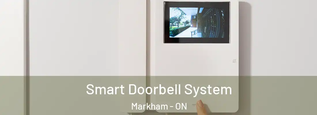  Smart Doorbell System Markham - ON