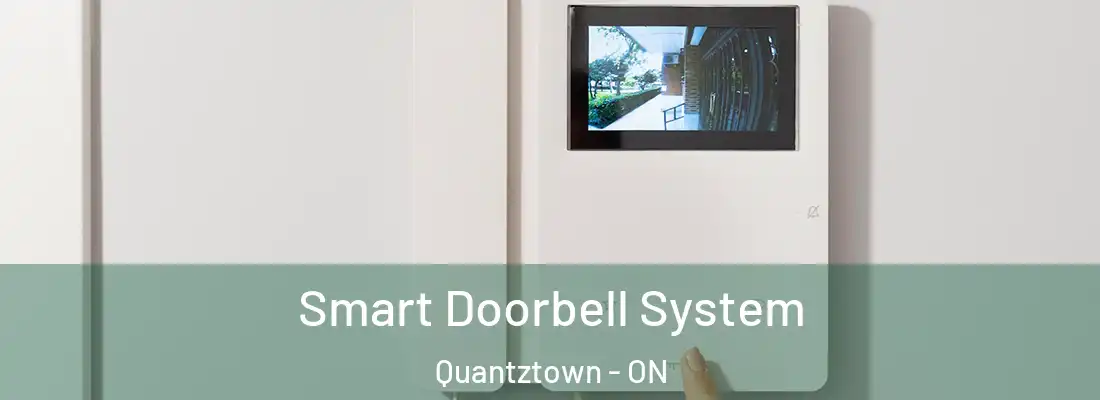  Smart Doorbell System Quantztown - ON