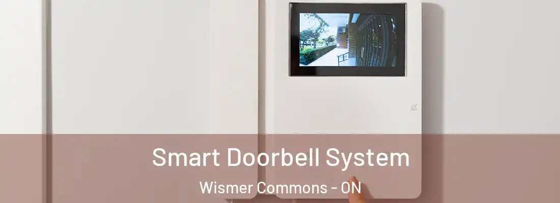  Smart Doorbell System Wismer Commons - ON