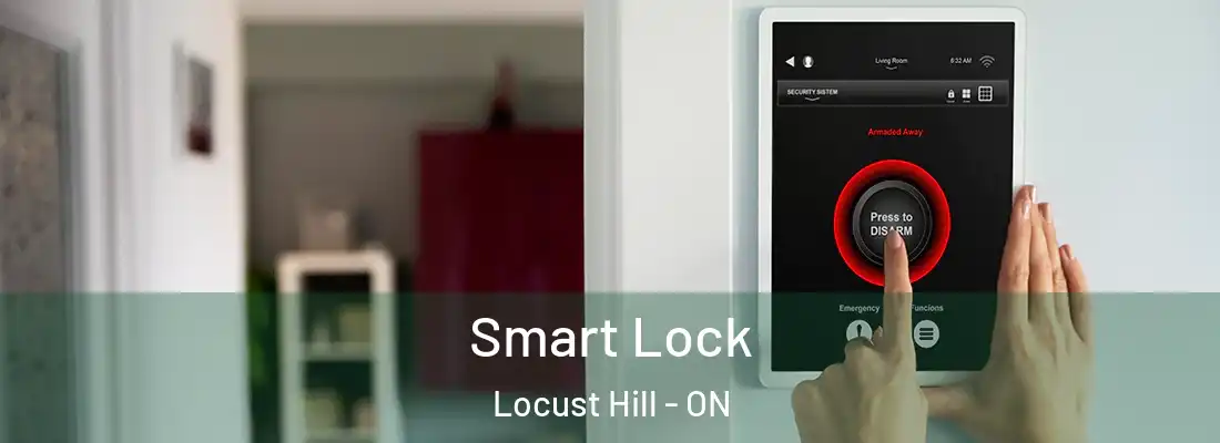  Smart Lock Locust Hill - ON