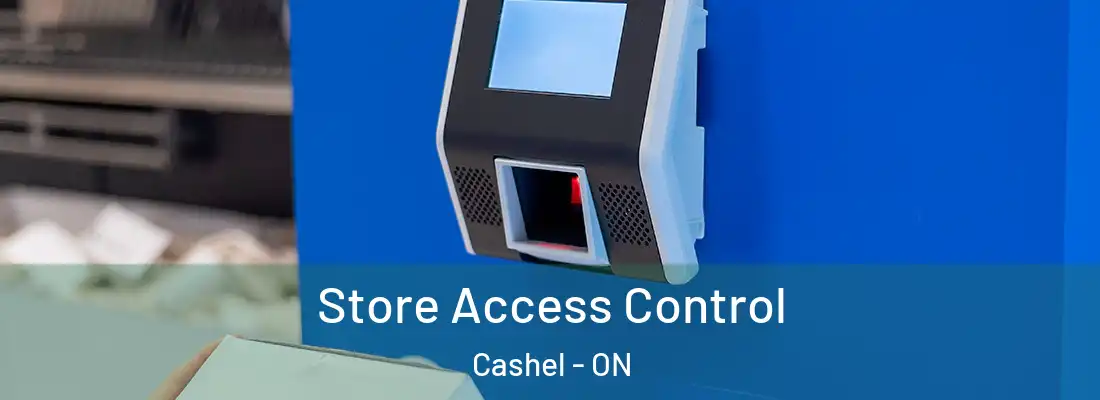  Store Access Control Cashel - ON