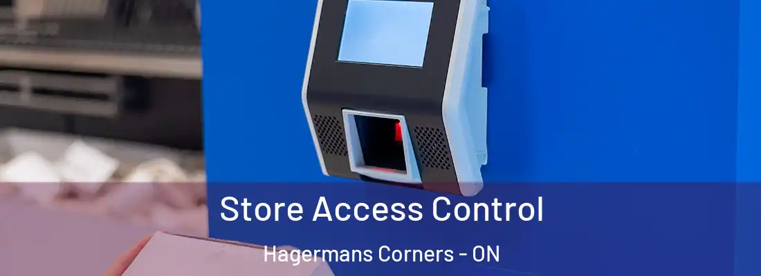  Store Access Control Hagermans Corners - ON