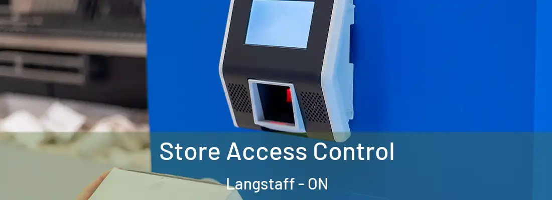  Store Access Control Langstaff - ON