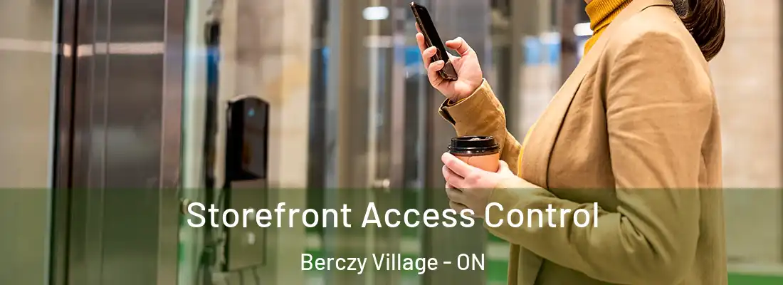  Storefront Access Control Berczy Village - ON