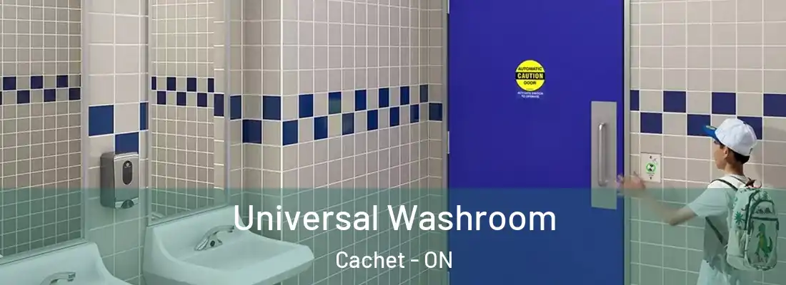  Universal Washroom Cachet - ON